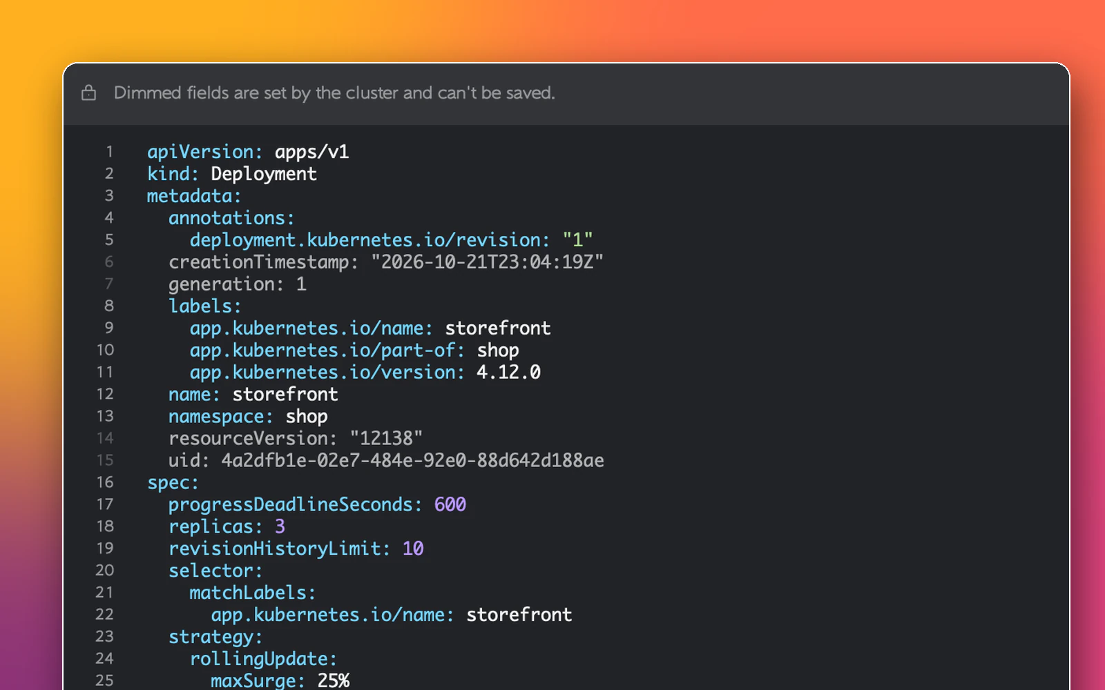YAML editor for a Deployment with cluster-managed fields dimmed and a note that they cannot be saved
